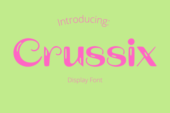 Crussix: A Playful Font for Creative Designs