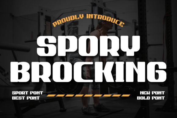 Spory Brocking: The Bold Typography Solution for Dynamic Branding