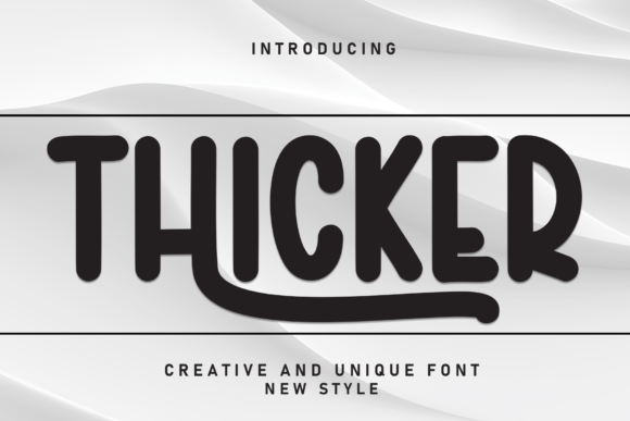 Thicker: A Friendly Handwritten Font for Creative Projects