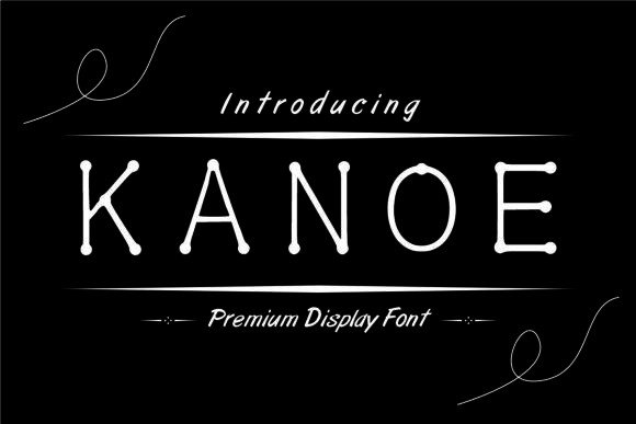 Unlocking Visual Impact: A Comprehensive Guide to the Kanoe Display Font